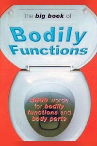 bawdy language books on amazon, The Big Book of Bodily Functions