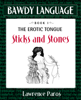 Bawdy Language mini-ebook, Sticks and Stones