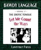Bawdy Language mini-ebook, Let Me Count The Ways