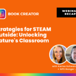 Strategies for STEAM Outside: Unlocking Nature's Classroom
